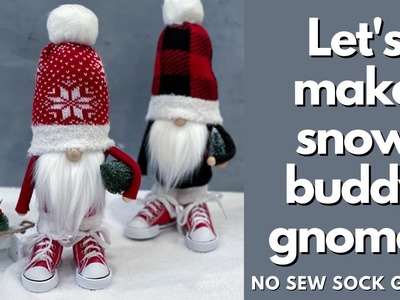 Let's Make Snow Buddy Gnomes.Sock Gnome.No Sew Gnome.Christmas Gnome