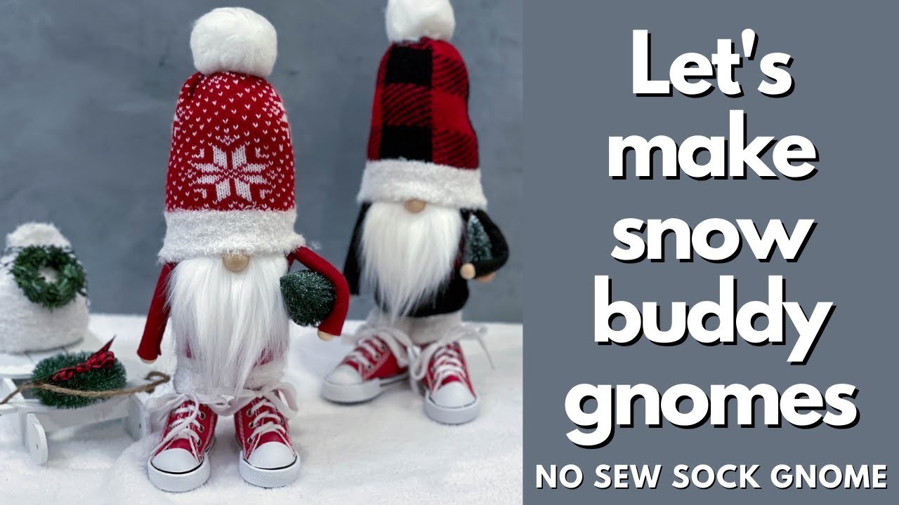 Let's Make Snow Buddy Gnomes.Sock Gnome.No Sew Gnome.Christmas Gnome