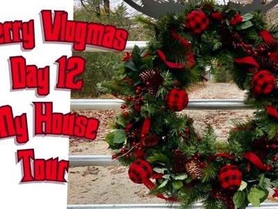 Merry Vlogmas Day 12- Our House Tour and Diy Gift Ideas