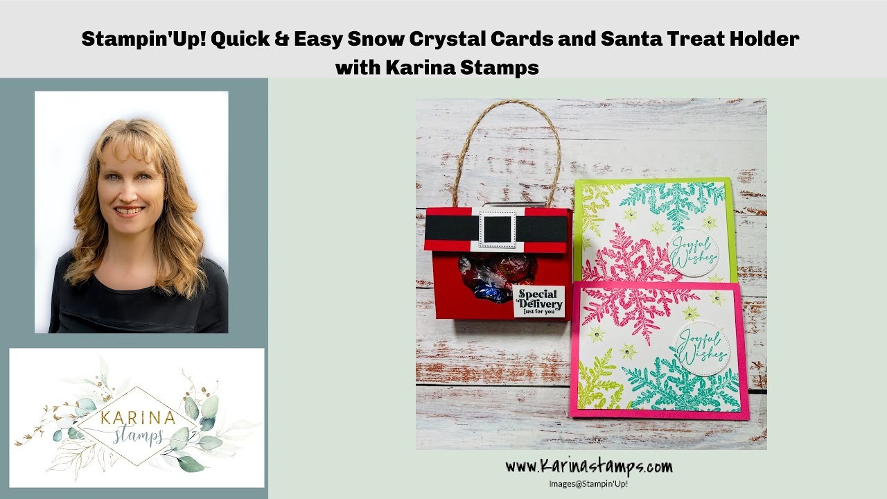 Stampin'Up! Snow Crystal Cards + Santa Treat Box with Karina Stamps. karinaskreations