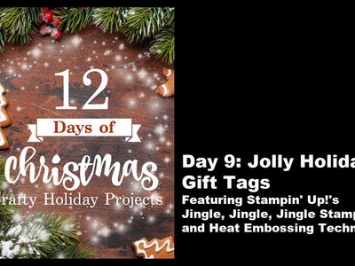 12 Days of Christmas | Jolly Holiday Gift Tags