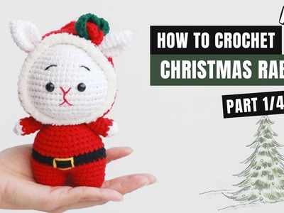 #424 |  Amigurumi Rabbit with Winter Hat  (1.4) | How To Crochet Christmas Amigurumi | @AmiSaigon​