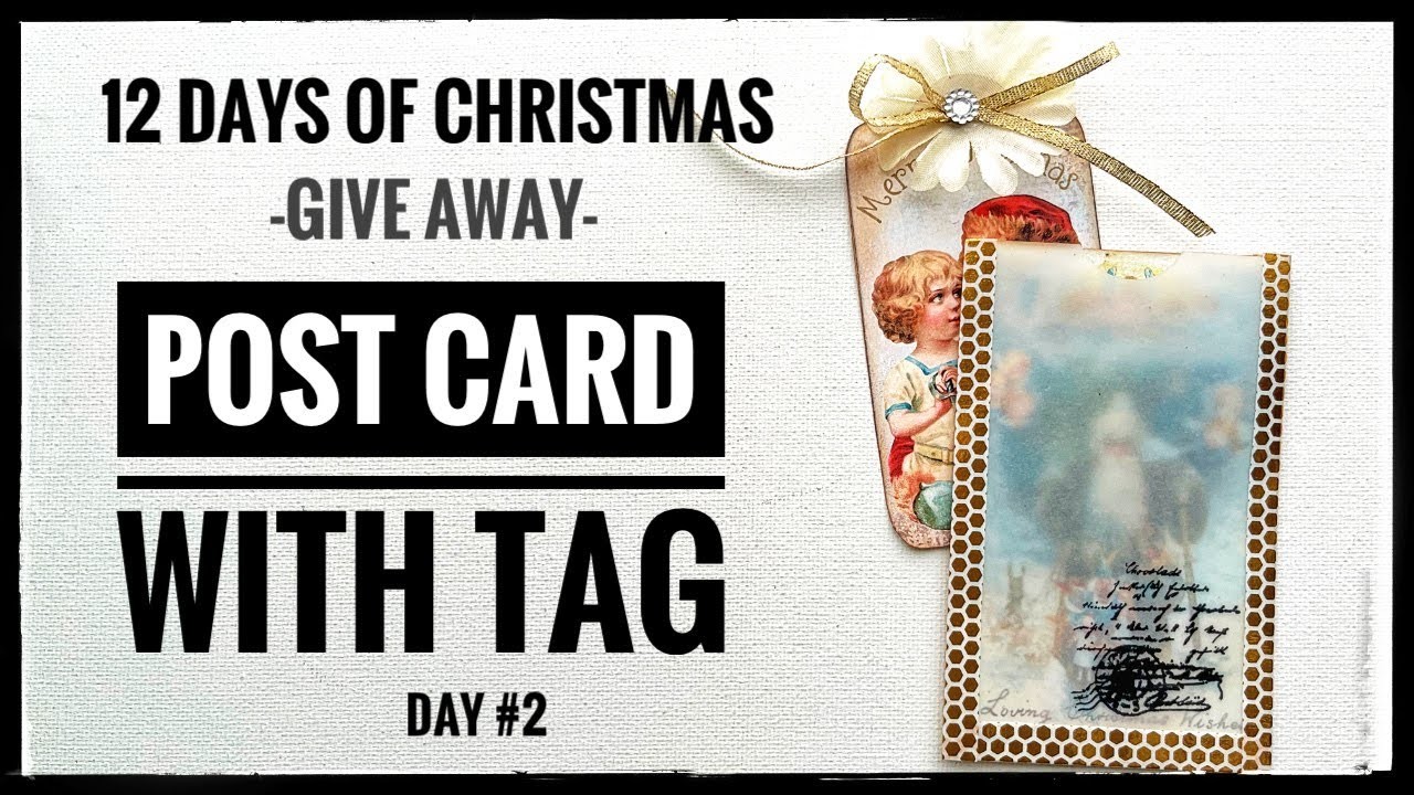 Day #2 - Post Card Pocket with Tag - 12 Days Of Christmas -Give Away-