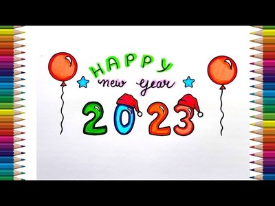 Happy New year 2023 | New Year Drawing easy 2023 | New Year Card Idea for kids