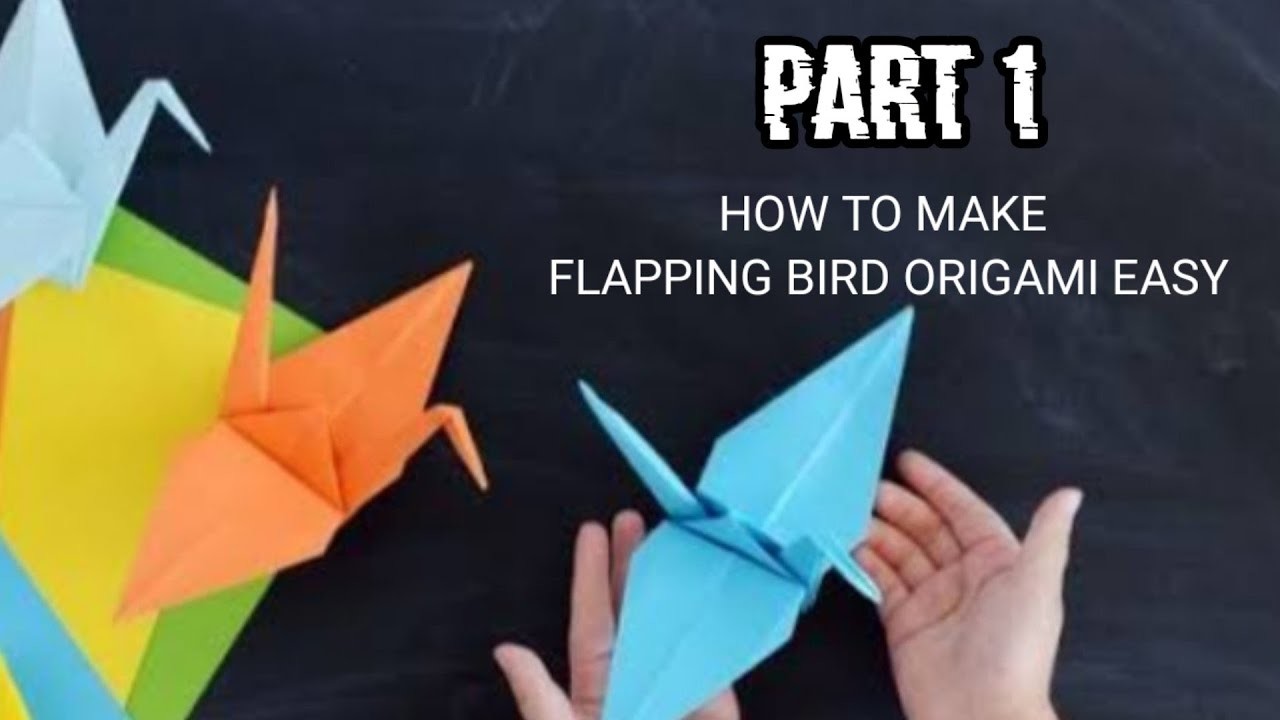 HOW TO MAKE FLAPPING BIRD ORIGAMI EASY