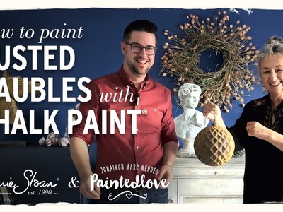 How to painted rusted baubles with Chalk Paint® - Jonathon Marc Mendes teaches Annie Sloan!