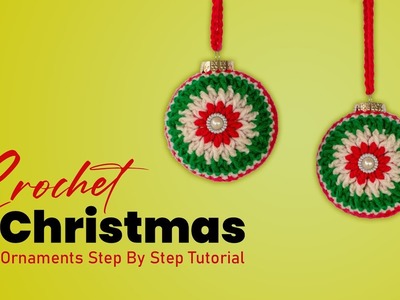 Christmas Ornament - How To Crochet Christmas Ornaments At Home | Diy Crochet Ornaments Tutorial