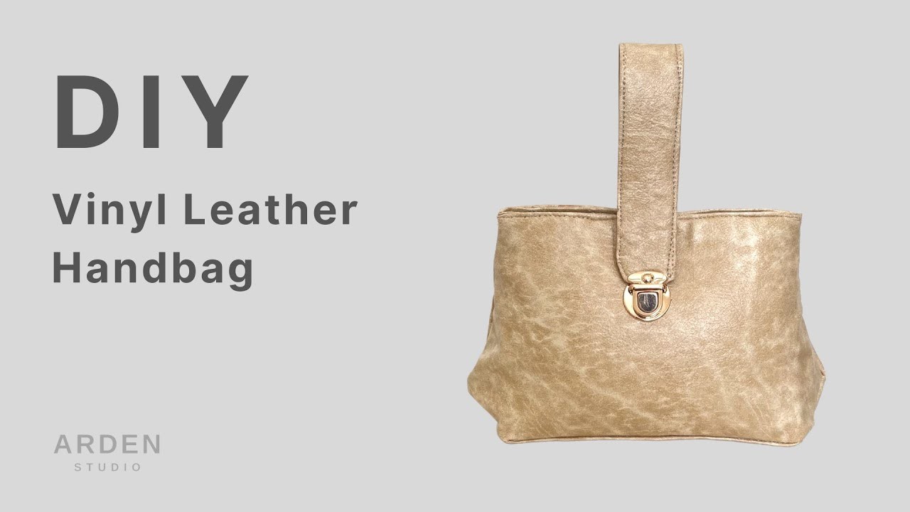 DIY HANDBAG | How to sew vinyl leather handbag