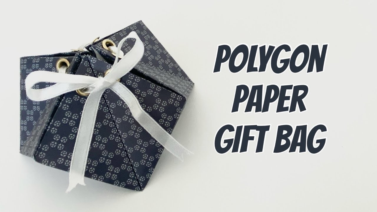 GIFT WRAP IDEA - Polygon Paper Gift Bag - Paper Craft