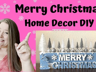 Merry Christmas Home Decor DIY.Merry Christmas Table Sign.Christmas Crafts.Budget Friendly DIY