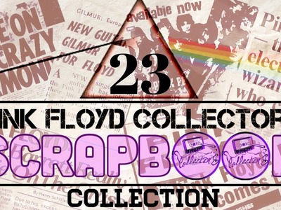 Pink Floyd Collectors - Scrap Book Number 23