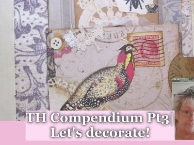 TH Compendium Pt3- Let's Decorate!