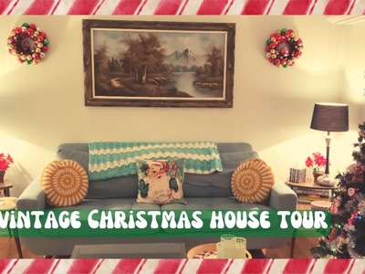 VINTAGE CHRISTMAS HOUSE TOUR 2022