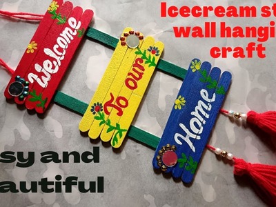 Welcome door hanging.Icecream Stick Craft Idea.How To Make a Wall Hanging With Icecream Sticks.