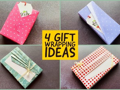 4 Elegant Gift Wrapping Ideas | DIY Gift Packing Ideas | Fancy Gift Wrap