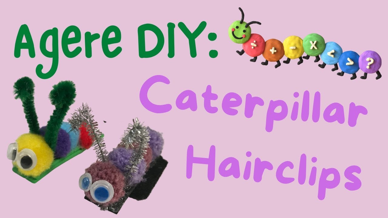 Agere DIY: Caterpillar Hair Clips! How to make Kawaii Caterpillar Hair Accessories Kidcore Crafts