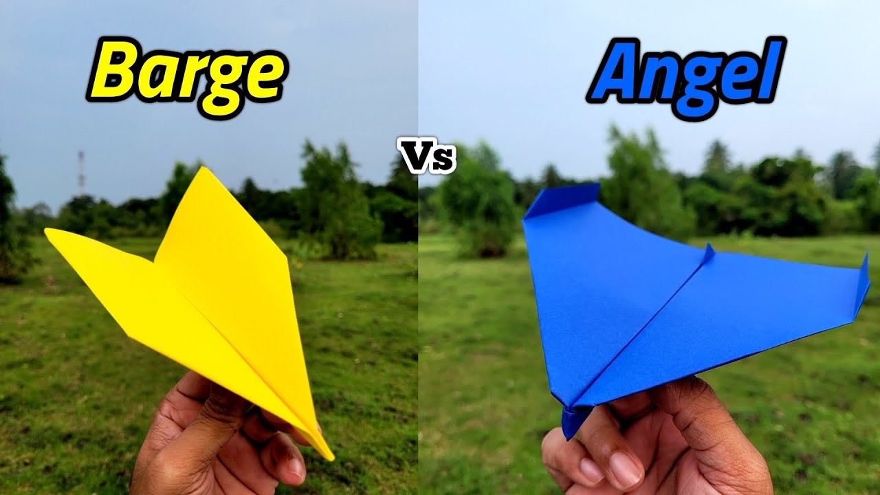 Barge vs Angel Paper Planes Flying and Making Tutorial