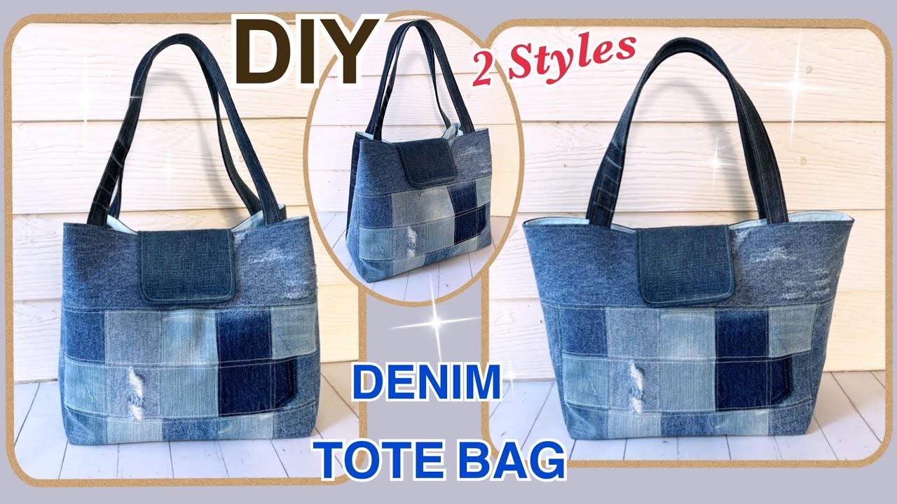 Diy 2 Styles A Denim Tote Bag Sewing Tutorial | How to Sew A Denim Tote Bag From Old Jeans Recycle |