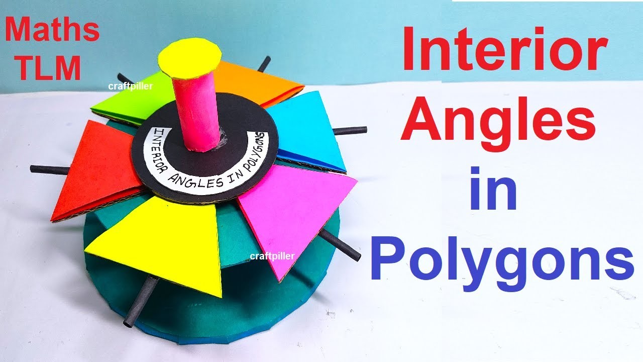 Interior angles - maths working model - maths tlm - diy - simple and easy | craftpiller