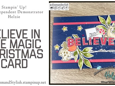 Stampin’ Up! Believe in the magic