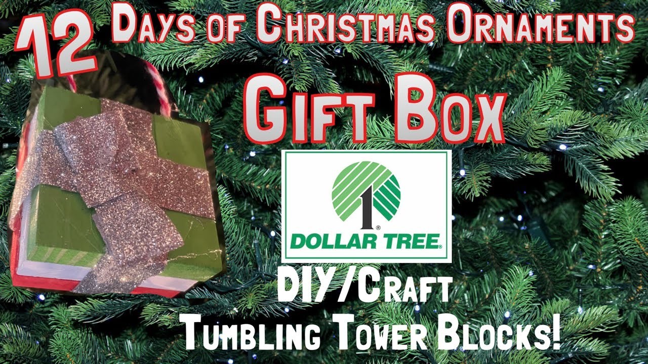 12 Days of Christmas Ornaments - Present Gift  - Dollar Tree DIY Crafts with Tumbling Tower Blocks