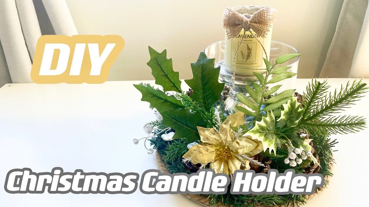 ????DIY Christmas Candle Holder | Decoration | Home Decoration | DIY Holiday Idea | Christmas Craft