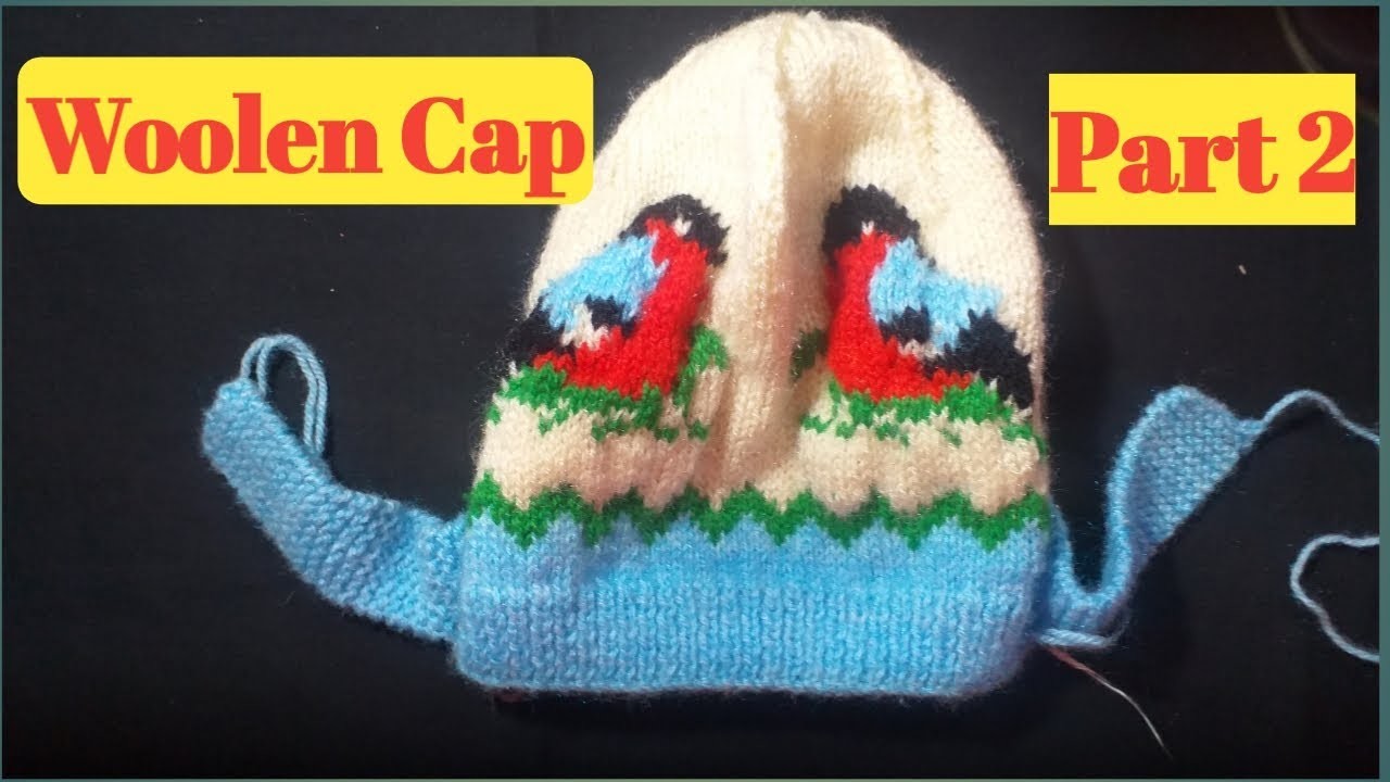 Woollen cap Knitting Part  2.Woolen Topi Design. Bird Design Cap. Rashmi knitting World
