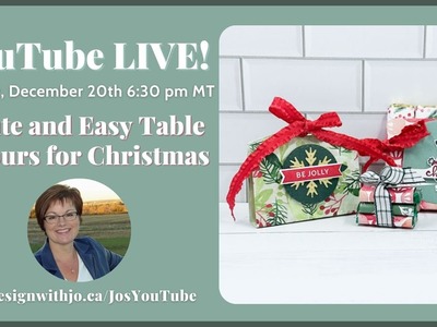 3 Cute and Easy Table Favours for Christmas Dec 20 Live Replay