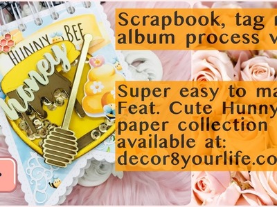 Cute Hunny Bee Tag Mini Album Process | Kawaii Characters Now Available | Decor8yourlife.com