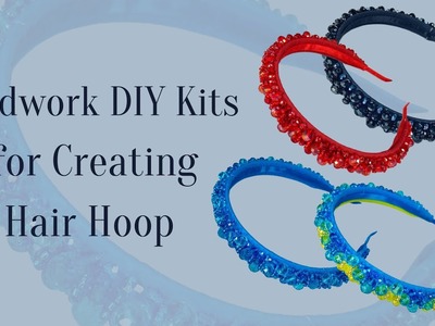 DIY hair hoops Embroidery with beads