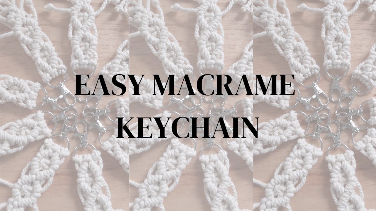 DIY Keychain - Macrame Keychain Tutorial for Beginners