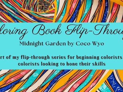 Flip-Through of Midnight Garden Cooring book