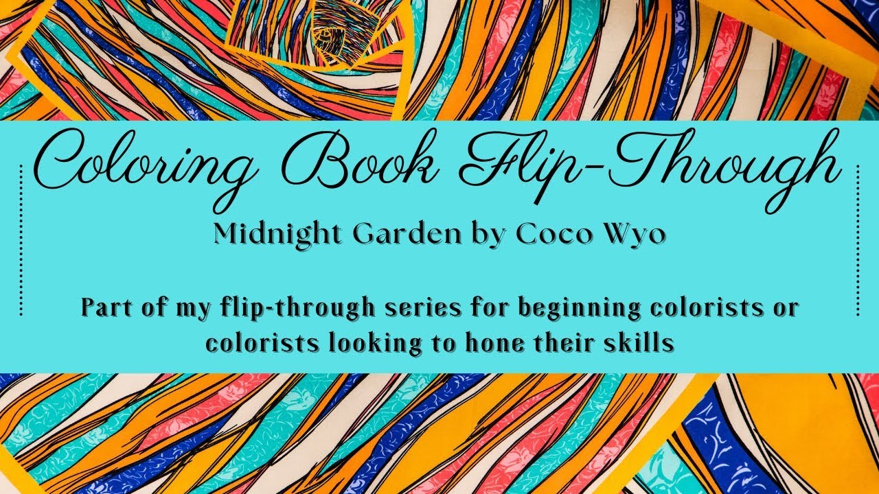 Flip-Through of Midnight Garden Cooring book