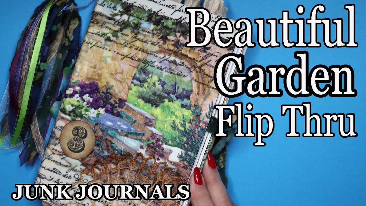 GORGEOUS GARDEN FLORAL & BIRD COLLAGE JOURNAL | Flip Thru Journal | Lovely Embellishments Thru Out
