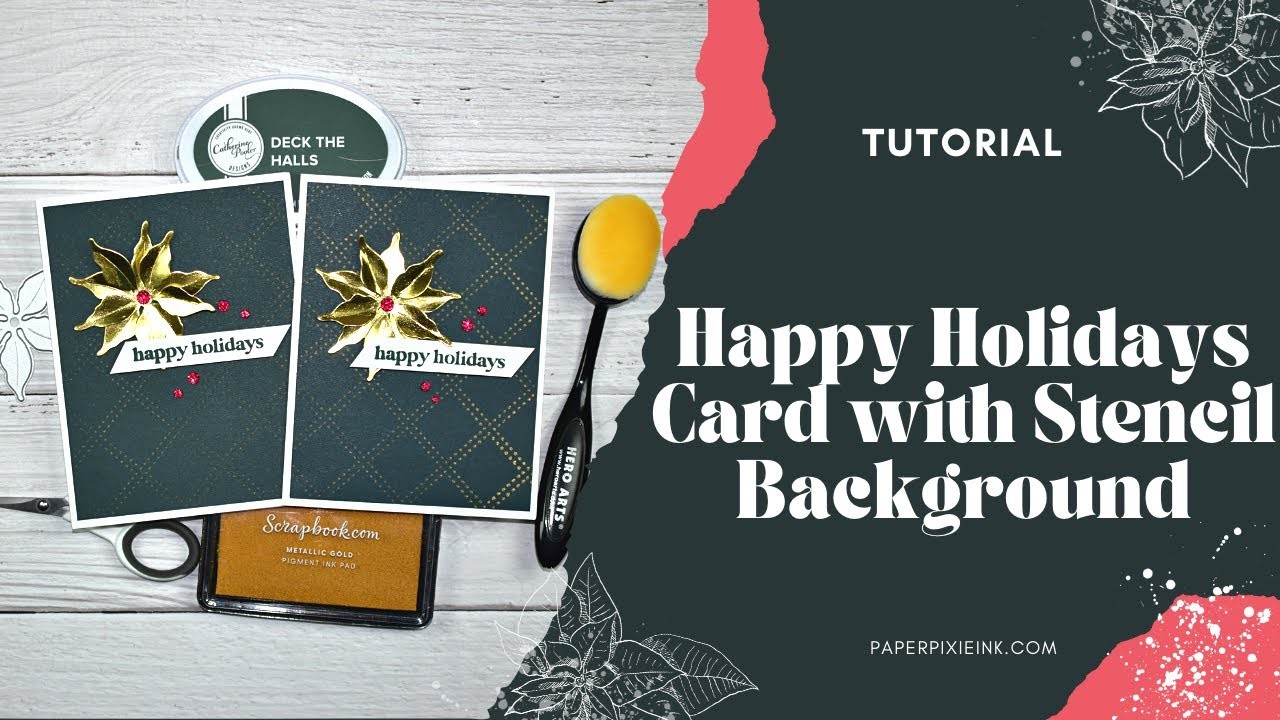 Happy Holidays Card with Stencil Background Tutorial