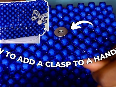HOW TO ADD A MAGNETIC SNAP TO A HANDBAG | HOW TO MAKE A BEADED HANDBAG | FOR BEGINNERS