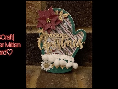 |KSCRAFT| HOW TO: DIY CHRISTMAS Mitten Shaker Card - Traditional Christmas Colors