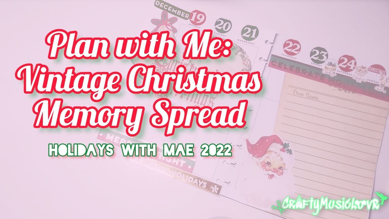 Plan with Me: Vintage Christmas Memory Spread. Christmas 2022. Holidays with Mae