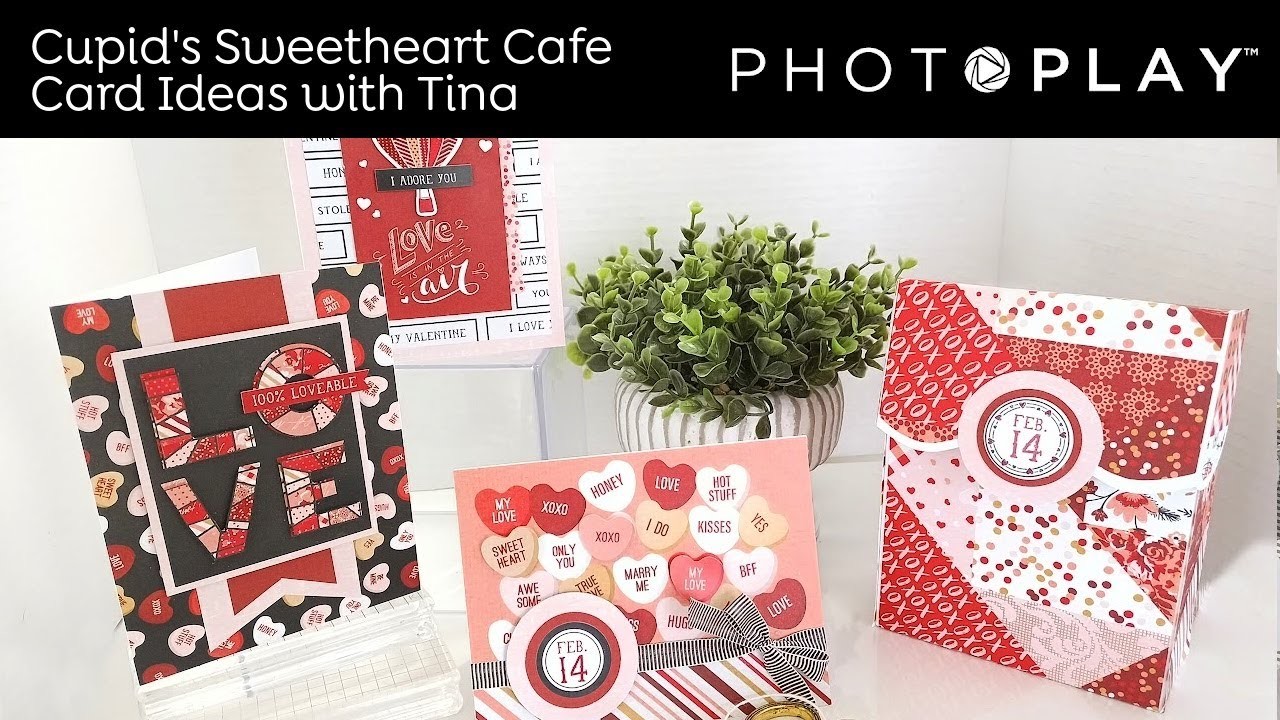 Tuesdays with Tina | 3 Valentines with the Cupid's Sweetheart Cafe Collection | PHOTOPLAY PAPER