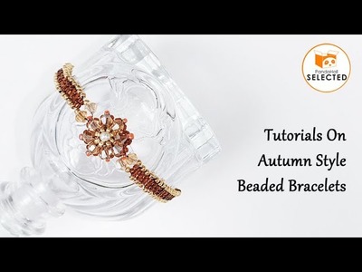 Tutorial on Autumn Style Beaded Bracelets. 【PandaHall Selected】