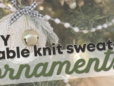 DIY Cable Knit Sweater Christmas Ornament