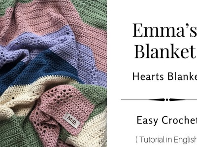Emma’s Blanket, Crochet Heart Blanket