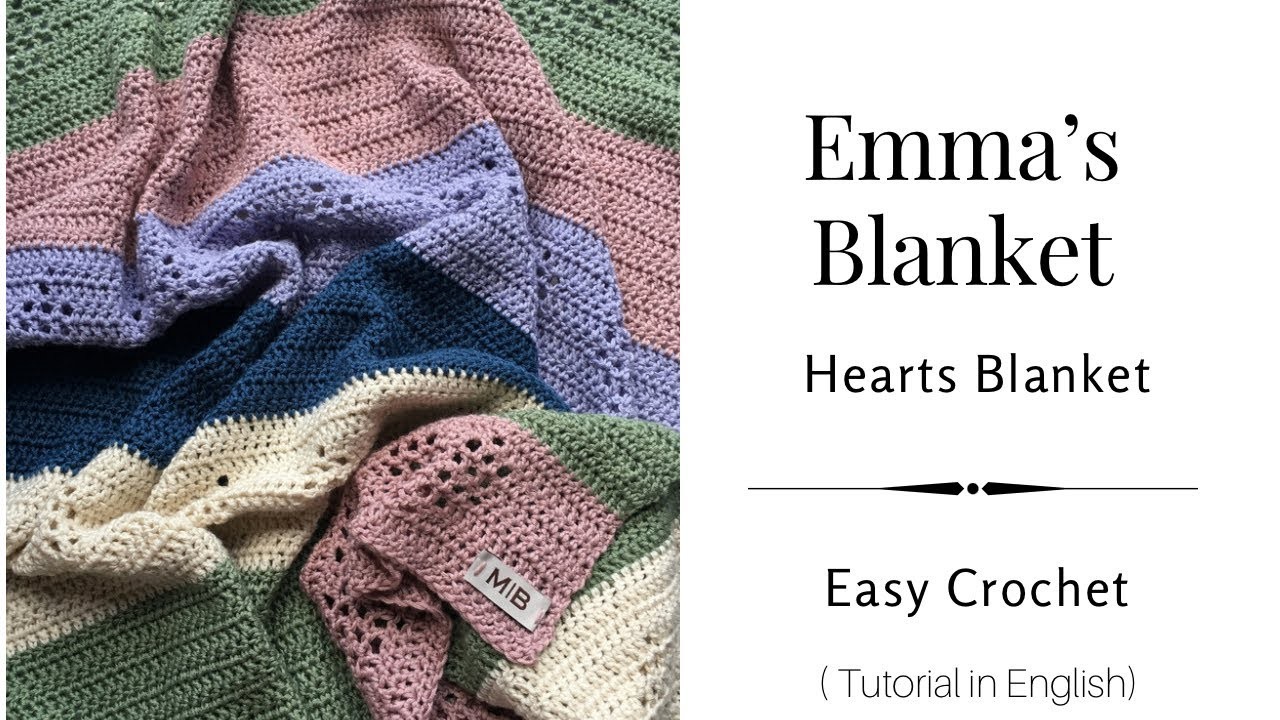 Emma’s Blanket, Crochet Heart Blanket