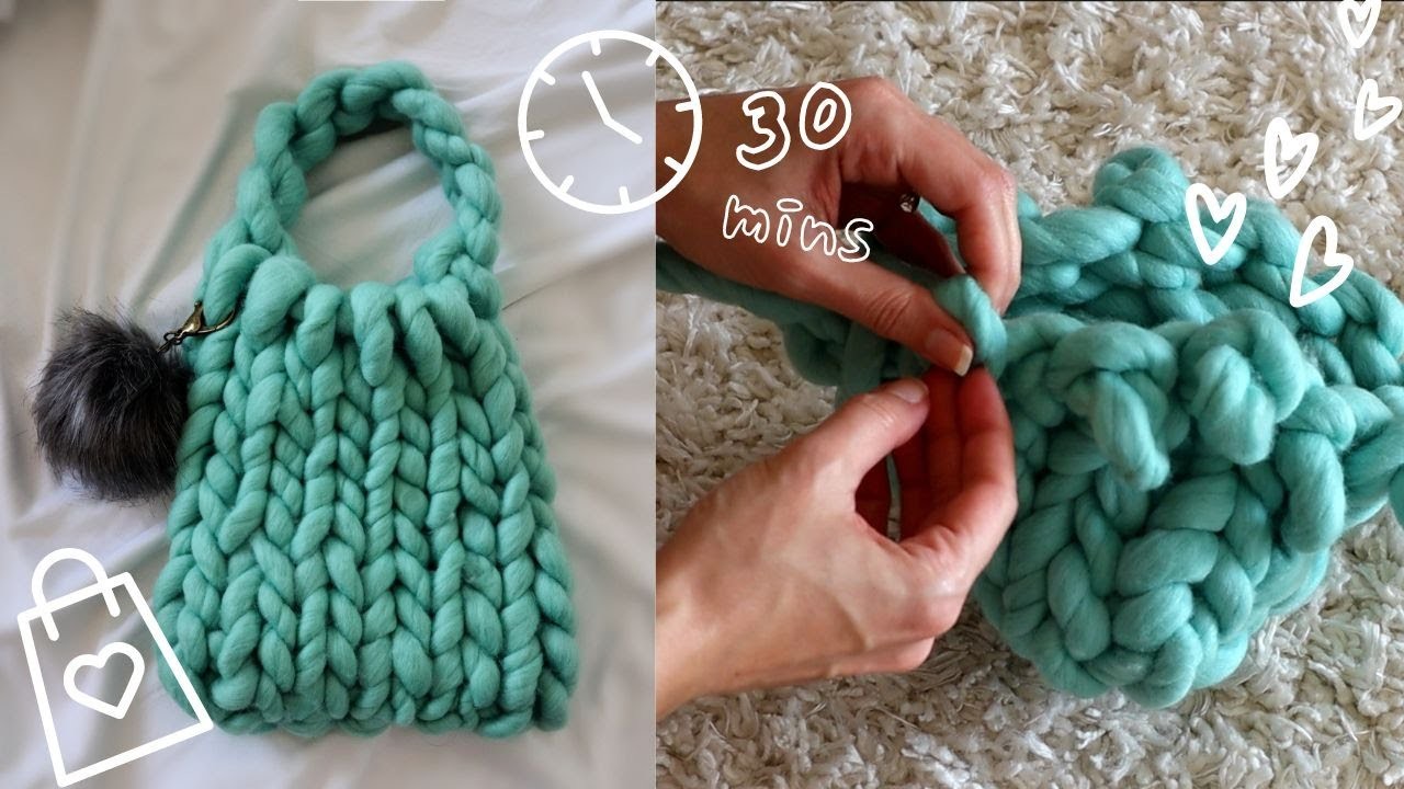 No Needle Chunky Knit Bag - 30 mins!⏲