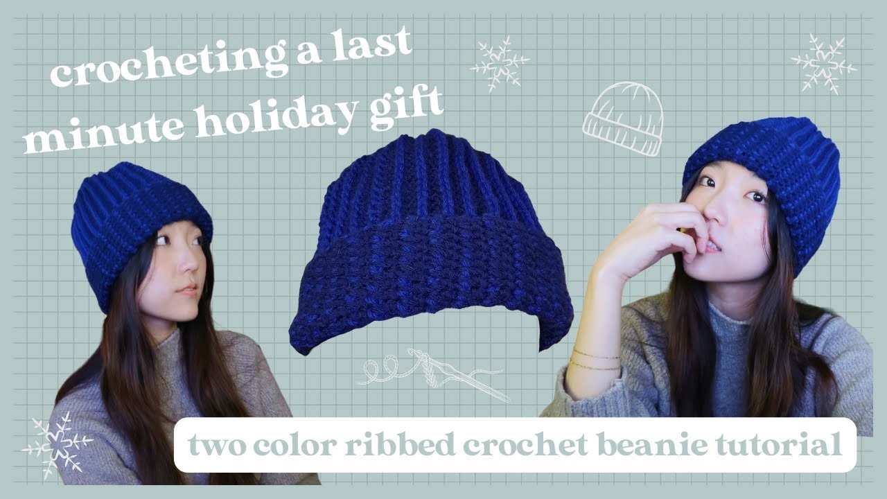 Two color ribbed crochet beanie tutorial | last minute holiday gift idea (with free pattern)