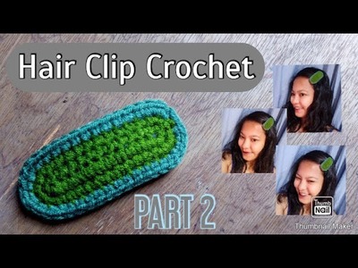 V5||HAIR CLIP CROCHET|| Easy Tutorial, Using 4ply Cotton Yarn, Hani Crochet 'N' Create