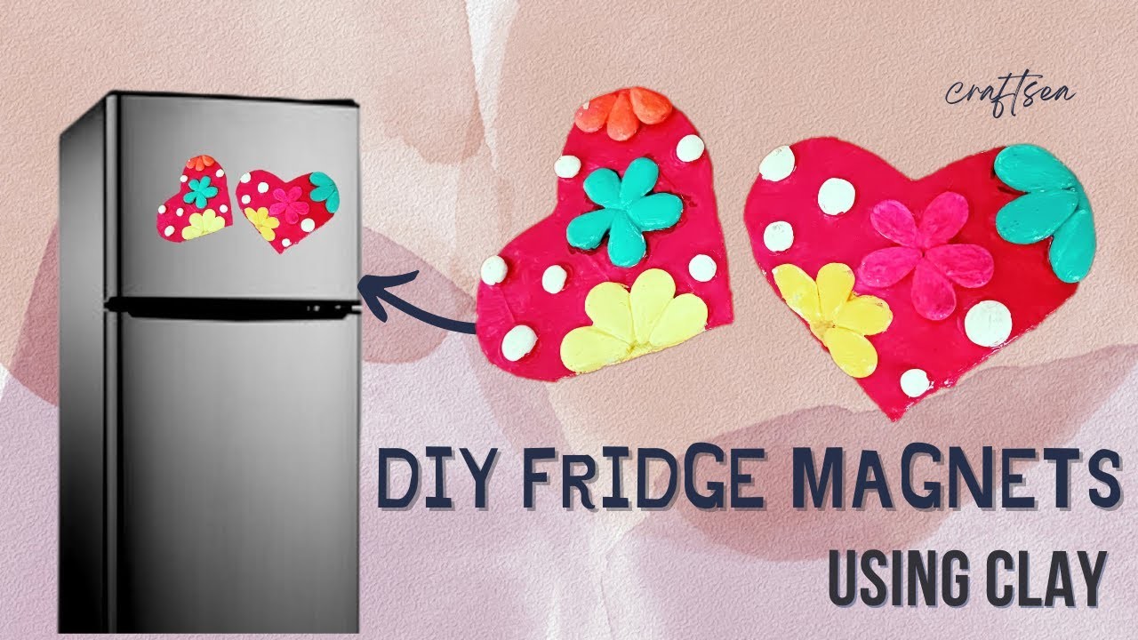 DIY fridge MAGNET making using CLAY | home decor ideas | fridge magnet | @Craftsea