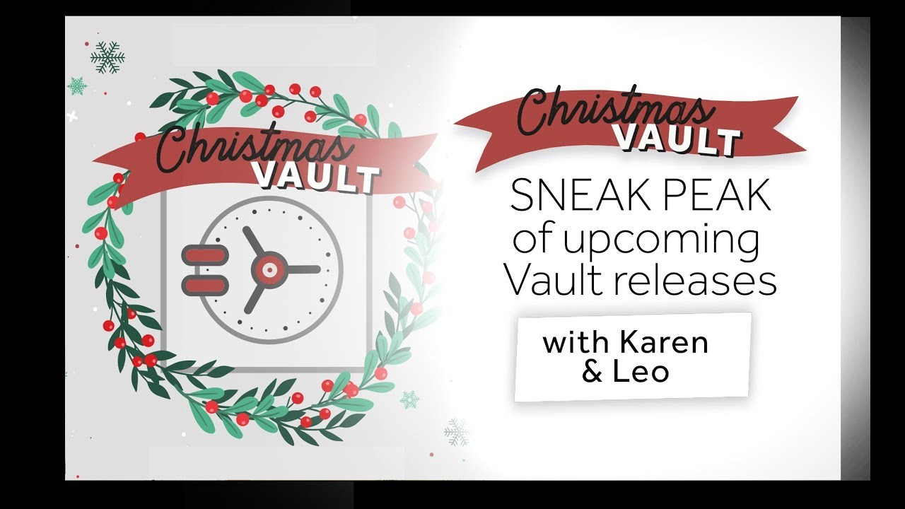 The Vault is back! Karen & Leo Introduce and sneak peak upcoming vault releases