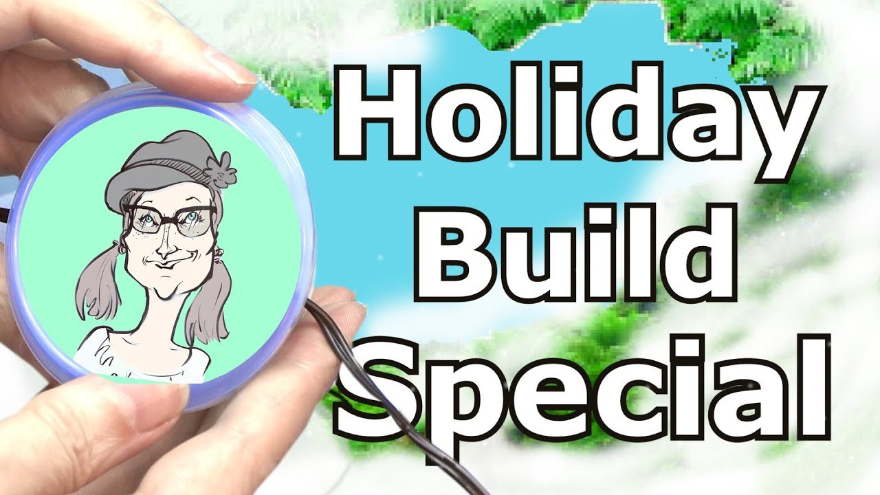 2022 Holiday Build Project Special!!