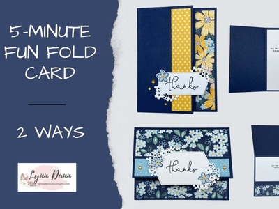 5 Minute Fun Fold Cards to Make for ANY Occasion!